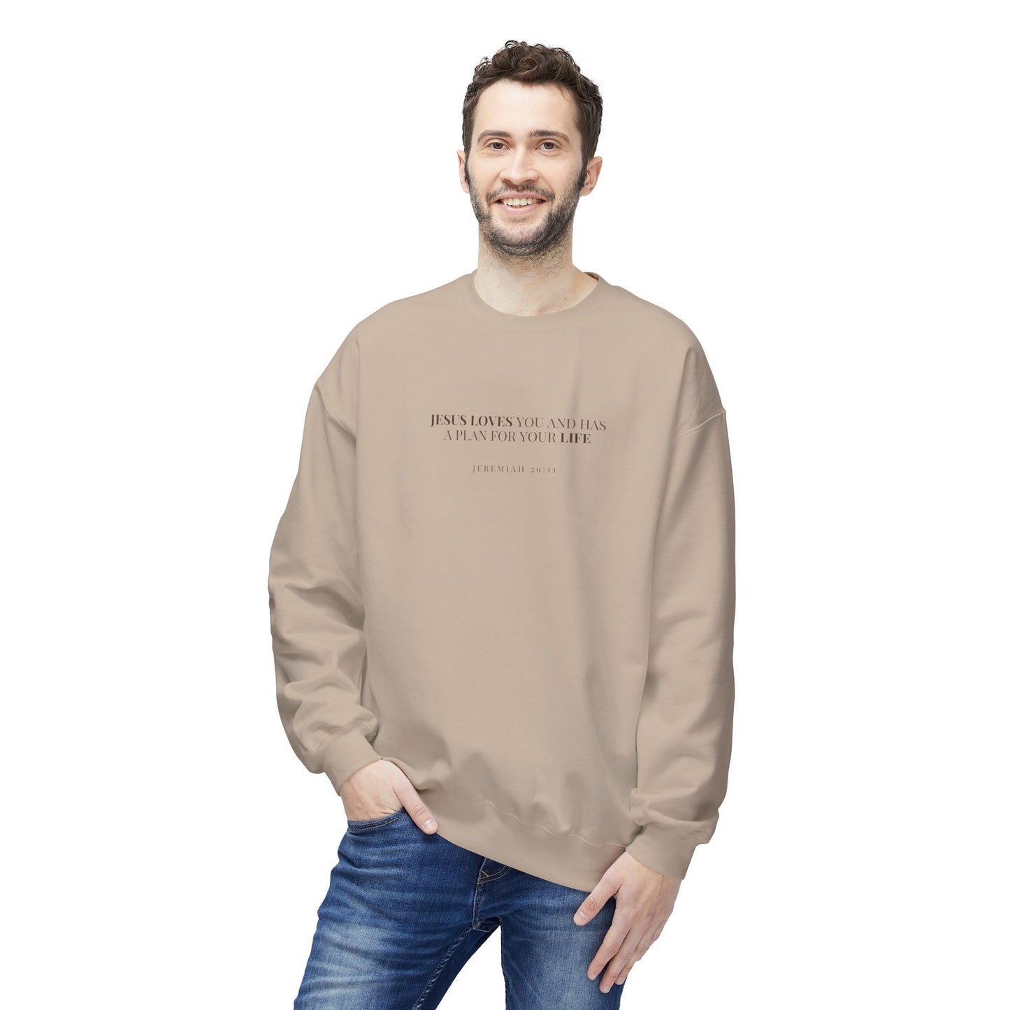 Jesus Loves You & Has a Plan for Your Life Sweatshirt