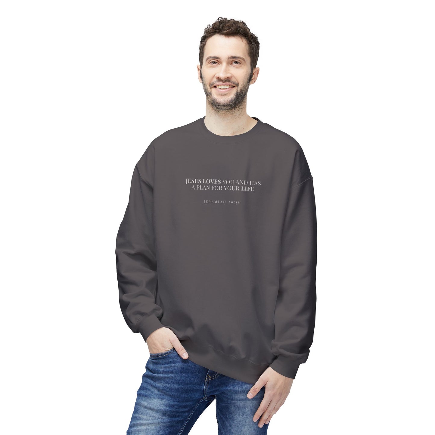 Jesus Loves You & Has a Plan for Your Life Sweatshirt